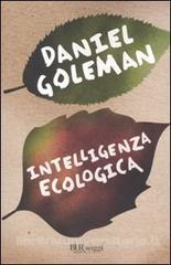 Intelligenza ecologica di Daniel Goleman